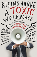 Rising Above a Toxic Workplace