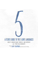 A Teen's Guide To The 5 Love Languages